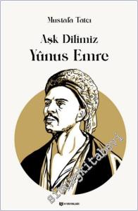 Aşk Dilimiz Yunus Emre -        2024