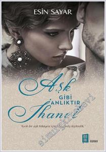 Aşk Gibi Anlıktır İhanet -        2016