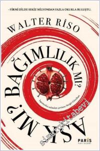 Aşk Mı? Bağımlılık Mı? -        2025