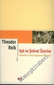 Aşk ve Şehvet Üzerine 2. Kitap: Cinslerin Duygusal Farklılıkları -        2009