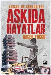Askıda Hayatlar - Yoksulluk Günlükleri -        2022