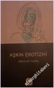 Aşkın Erotizmi -        2024