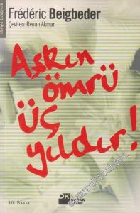 Aşkın Ömrü Üç Yıldır -        2001
