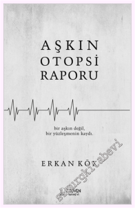Aşkın Otopsi Raporu -