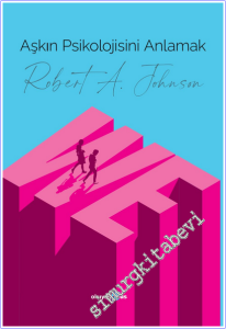 Aşkın Psikolojisini Anlamak -        2026
