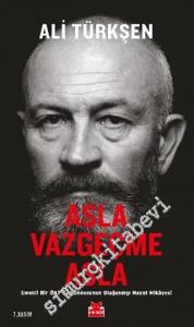 Asla Vazgeçme Asla : Emekli Bir SAT Komandosunun Olağandışı Hayat Hikayesi -        2014
