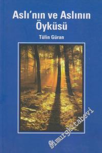 Aslı'nın ve Aslının Öyküsü -