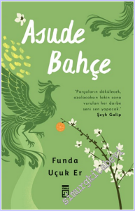 Asude Bahçe -        2026