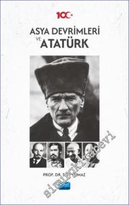 Asya Devrimleri ve Atatürk -        2024