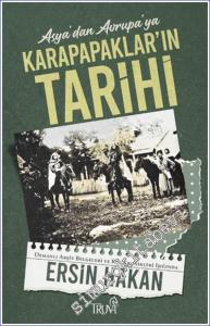 Asya'dan Avrupa'ya Karapapaklar'ın Tarihi -        2024