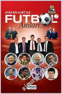 Atakan Kurt ile Futbol Anıları 2 -        2025