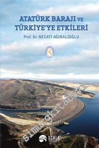 Atatürk Barajı ve Türkiye'ye Etkileri -