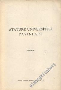 Atatürk Üniversitesi Yayınları ( 1959 - 1976 ) -