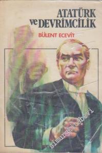 Atatürk ve Devrimcilik -