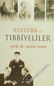 Atatürk ve Tıbbiyeliler -