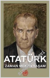 Atatürk : Zaman Mekan Yaşam -        2021