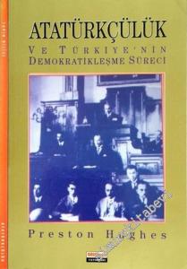 Atatürkçülük ve Türkiye‘nin Demokratikleşme Süreci  -        1994
