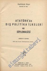 Atatürk'ün Dış Politika İlkeleri ve Diplomasisi 2 Cilt -        1966