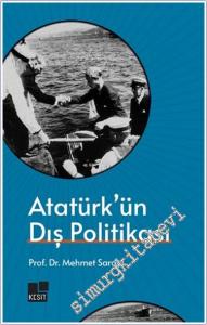 Atatürk'ün Dış Politikası -        2024