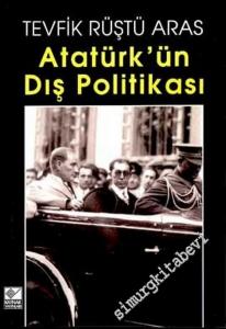 Atatürk'ün Dış Politikası -        2003