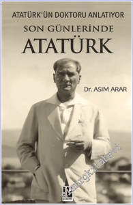 Atatürk'ün Doktoru Anlatıyor - Son Günlerinde Atatürk -        2026