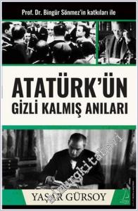 Atatürk'ün Gizli Kalmış Anıları -        2024