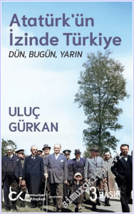 Atatürk'ün İzinde Türkiye: Dün, Bugün, Yarın -        2026