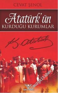 Atatürk'ün Kurduğu Kurumlar -        2011