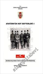 Atatürk'ün Not Defterleri, Cilt 1 -