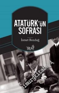 Atatürk'ün Sofrası -