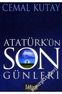 Atatürk'ün Son Günleri -        2005