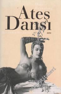 Ateş Dansı: Bir Kadın Bir Hayat -