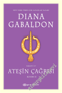 Ateşin Çağrısı : Kısım - 2 -