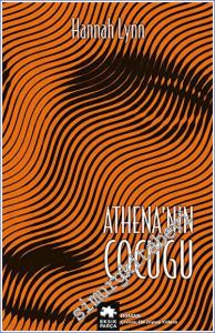 Athena'nın Çocuğu : Yunan Kadınları Serisi 1 -        2023