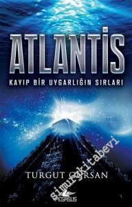 Atlantis: Kayıp Bir Uygarlığın Sırları -