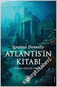 Atlantis'in Kitabı Tufan Öncesi Dünya -        2025