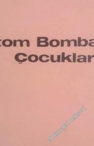 Atom Bombası Çocukları -        1965