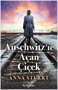 Auschwitz'te Açan Çiçek -        2026