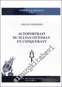 Autoportrait Du Sultan Ottoman En Conquérant -        2010