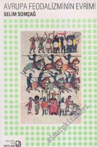 Avrupa Feodalizminin Evrimi -        1994