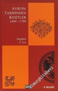 Avrupa Tarihinden Kesitler 1: 1494 - 1789 -        2024