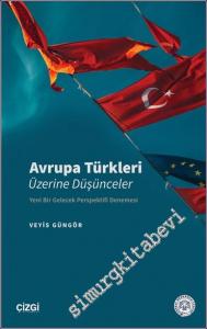 Avrupa Türkleri Üzerine Düşünceler -        2022