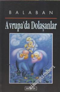 Avrupa'da Dolaşanlar (Gezi Notları) -        1999