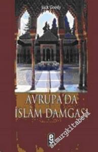 Avrupa'da İslâm Damgası -        2006