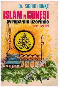 Avrupa'nın Üzerine Doğan İslam Güneşi -        1972
