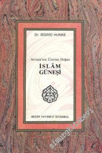 Avrupa'nın Üzerine Doğan İslam Güneşi -        2001