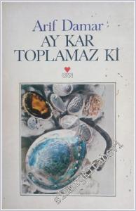 Ay Kar Toplamaz ki -        1990