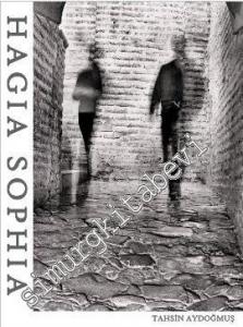 Ayasofya = Hagia Sophia -