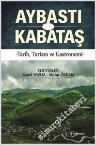 Aybastı - Kabataş : Tarih Turizm ve Gastronomi -        2026