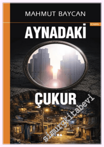 Aynadaki Çukur -         2026